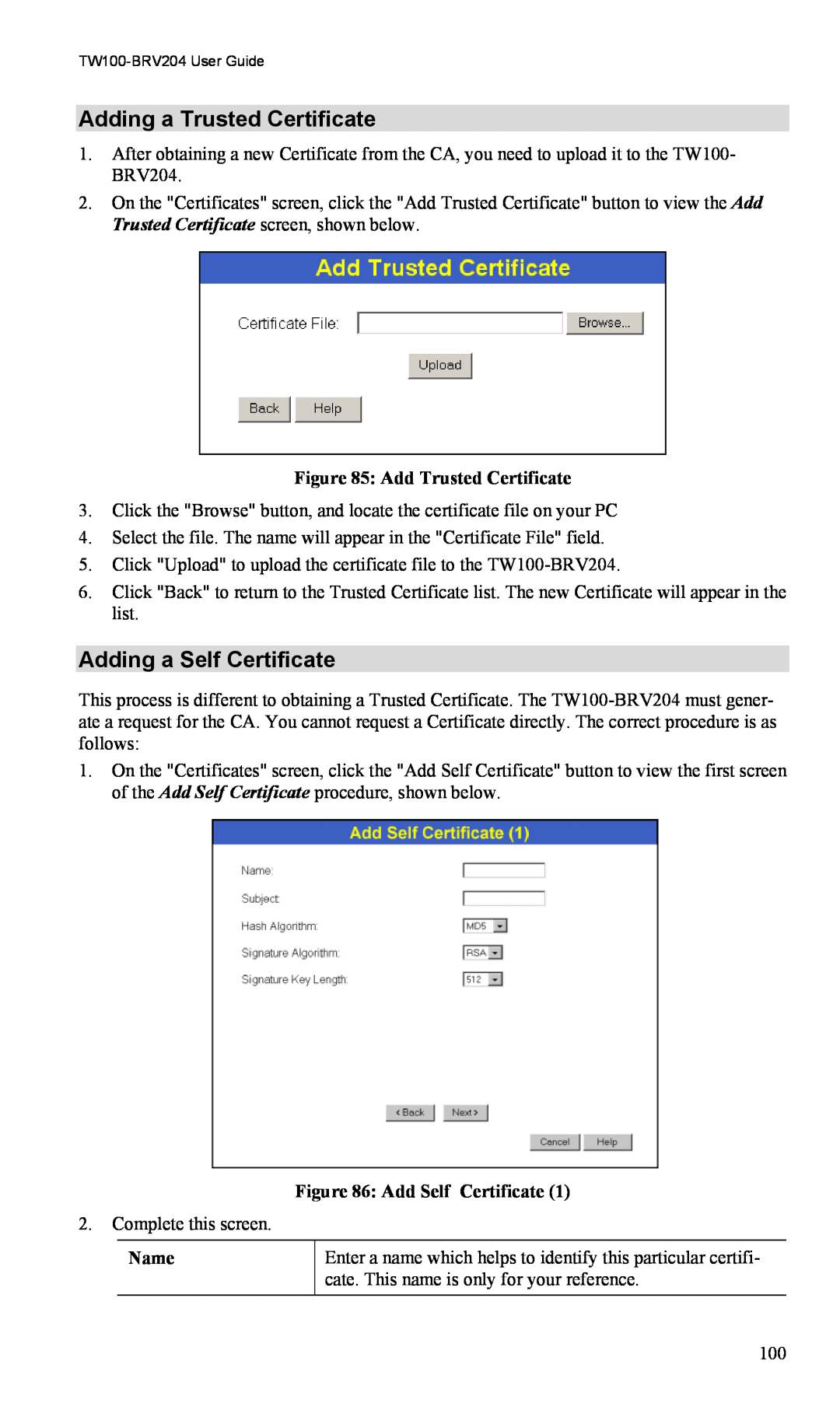TRENDnet VPN Firewall Router, TW100-BRV204 manual Adding a Trusted Certificate, Adding a Self Certificate 