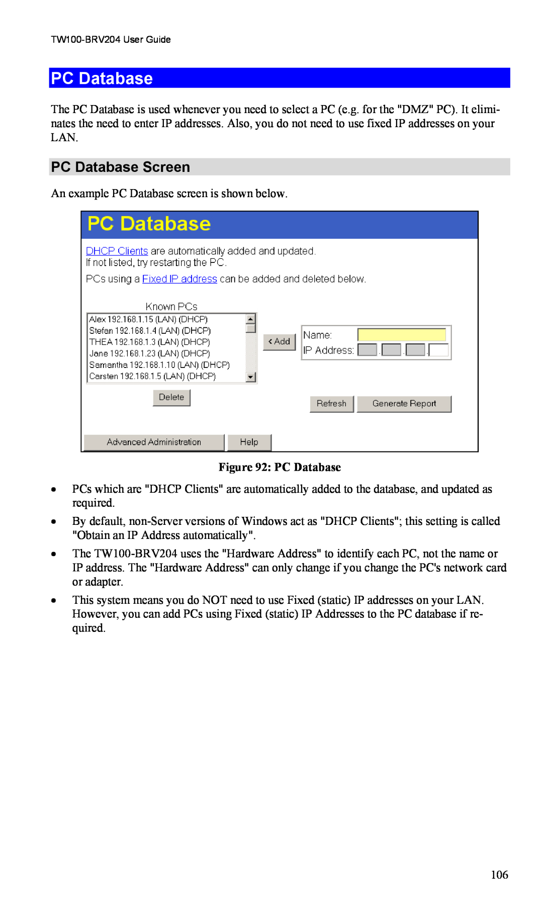 TRENDnet VPN Firewall Router, TW100-BRV204 manual PC Database Screen 
