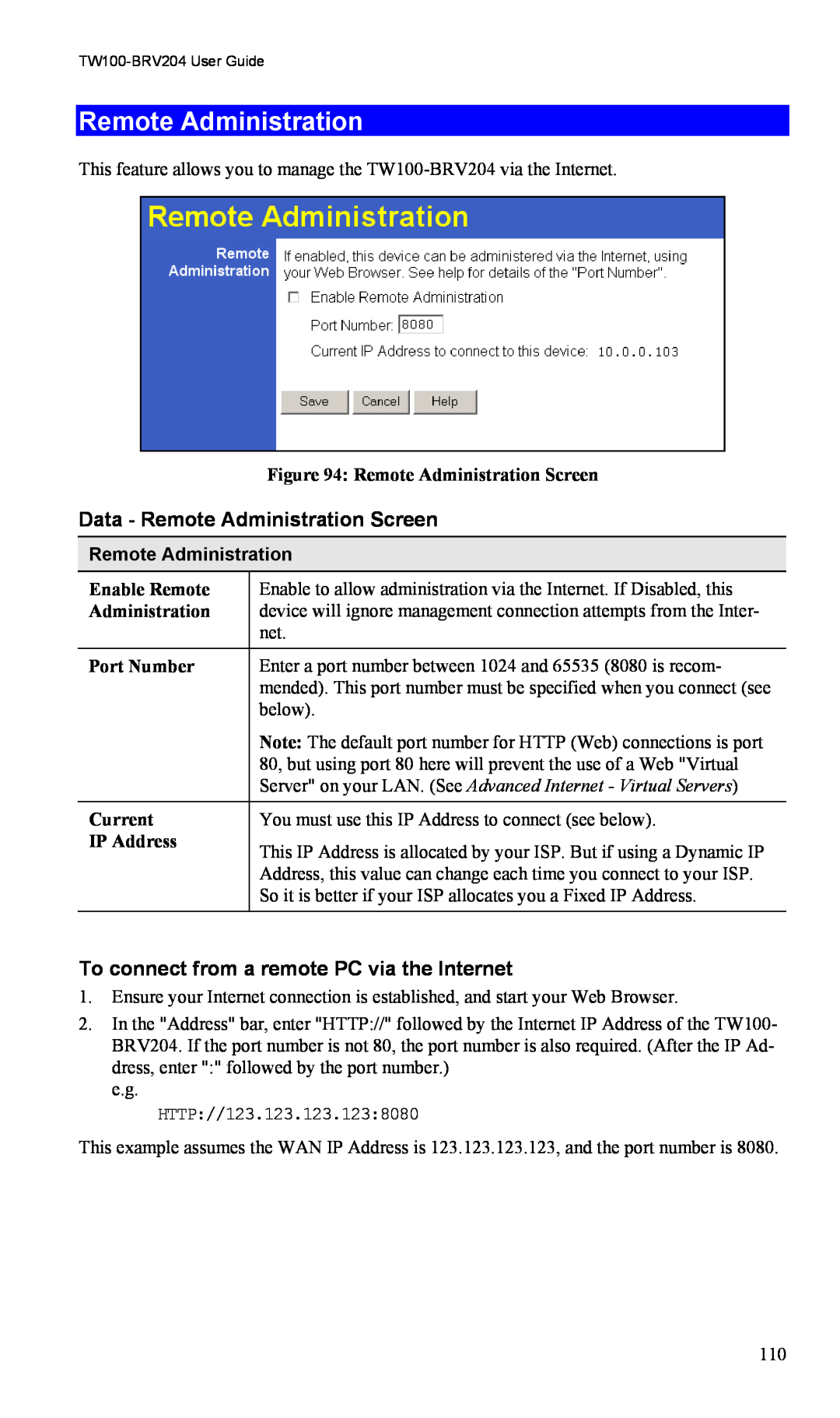 TRENDnet VPN Firewall Router manual Data - Remote Administration Screen, To connect from a remote PC via the Internet 