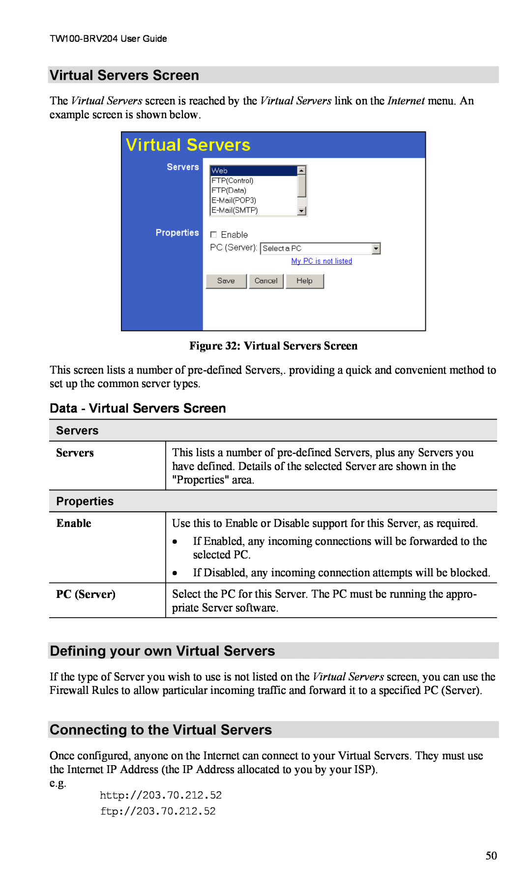 TRENDnet VPN Firewall Router Virtual Servers Screen, Defining your own Virtual Servers, Connecting to the Virtual Servers 