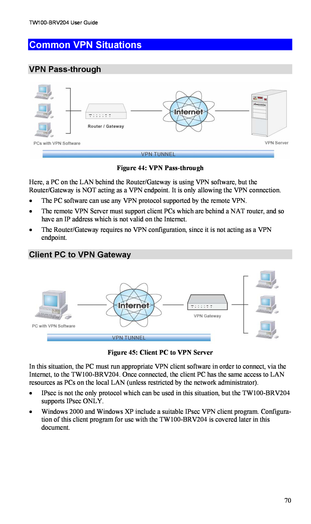 TRENDnet VPN Firewall Router, TW100-BRV204 manual Common VPN Situations, VPN Pass-through, Client PC to VPN Gateway 