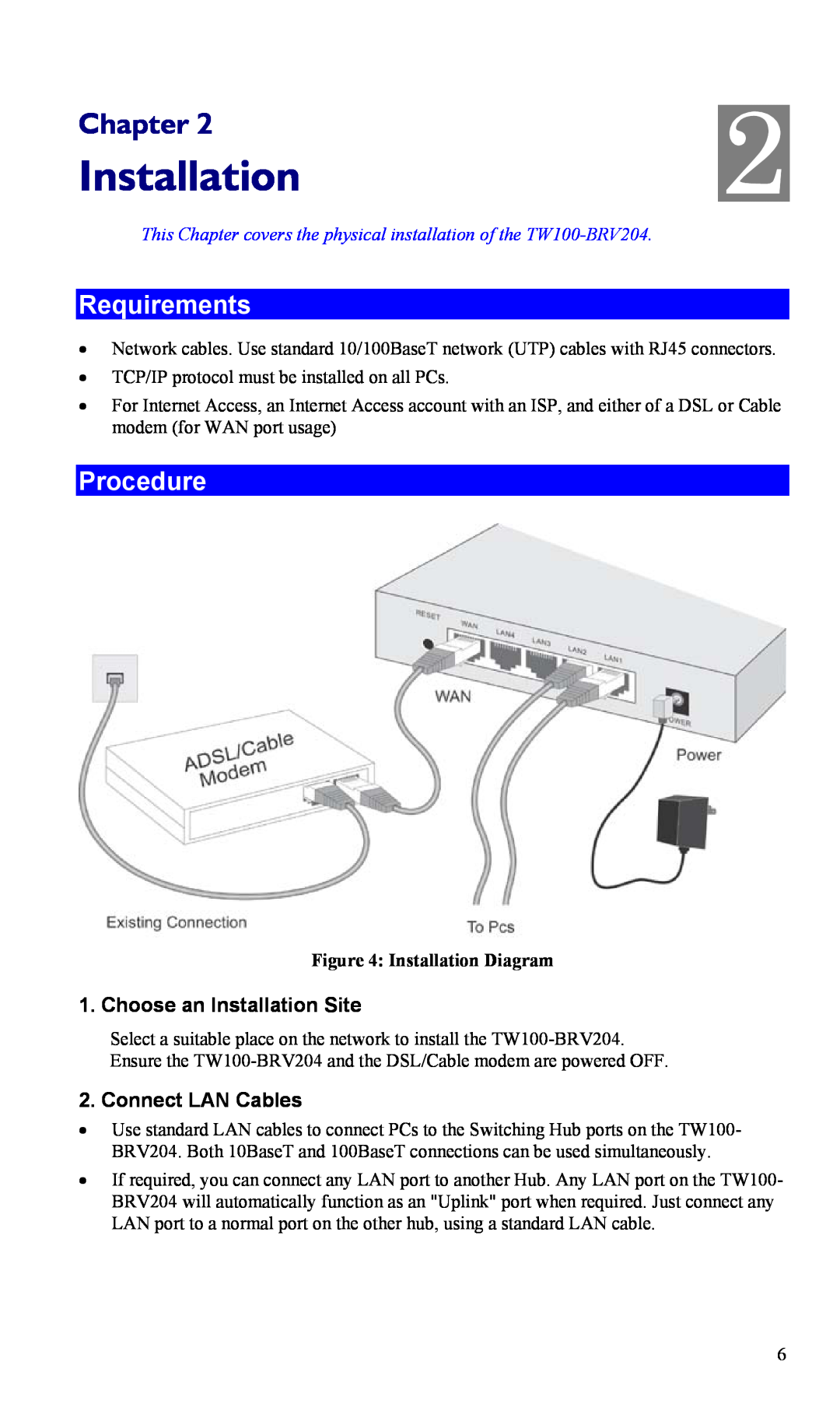 TRENDnet VPN Firewall Router, TW100-BRV204 manual Installation, Requirements, Procedure, Chapter 