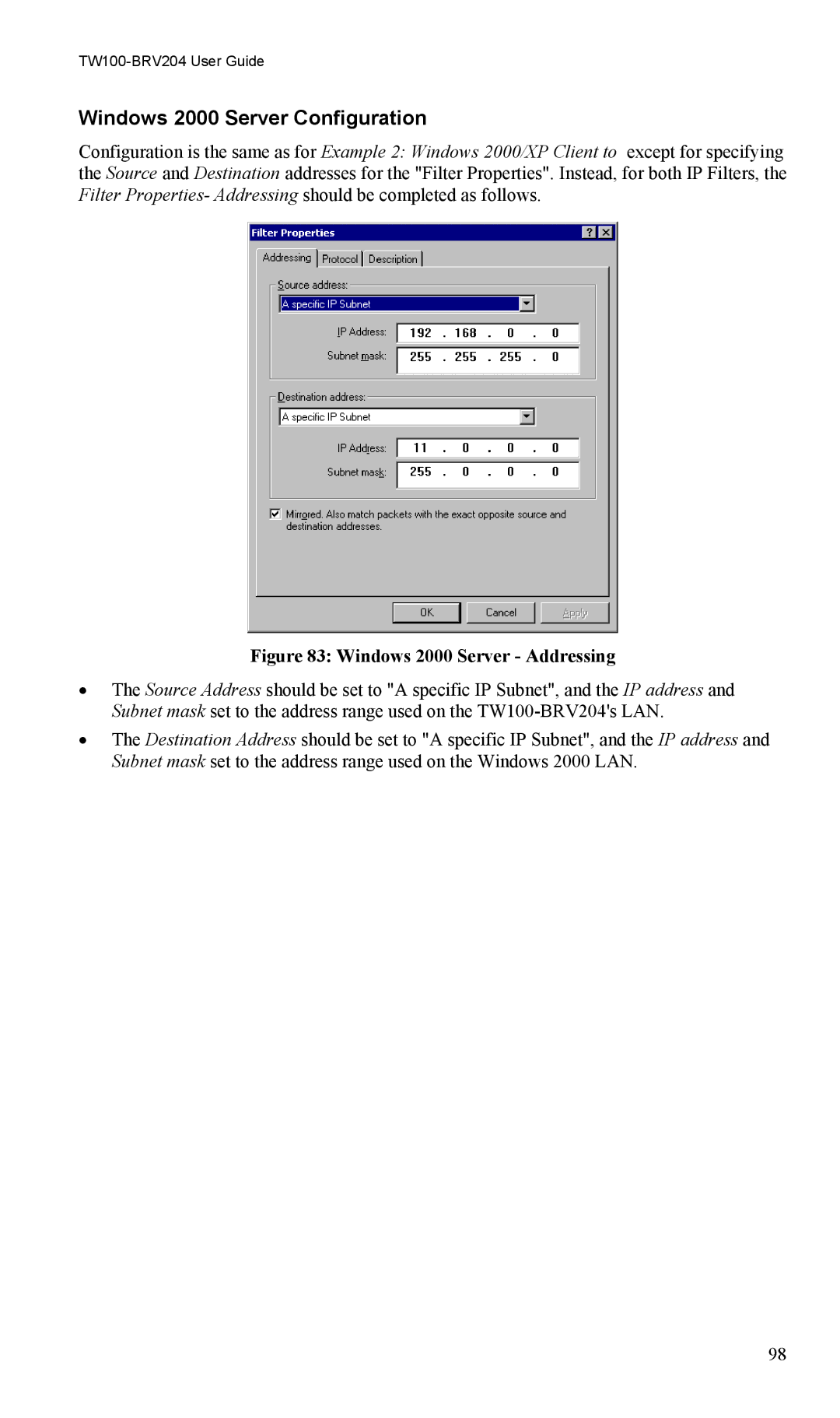 TRENDnet VPN Firewall Router, TW100-BRV204 manual Windows 2000 Server Configuration, Windows 2000 Server Addressing 