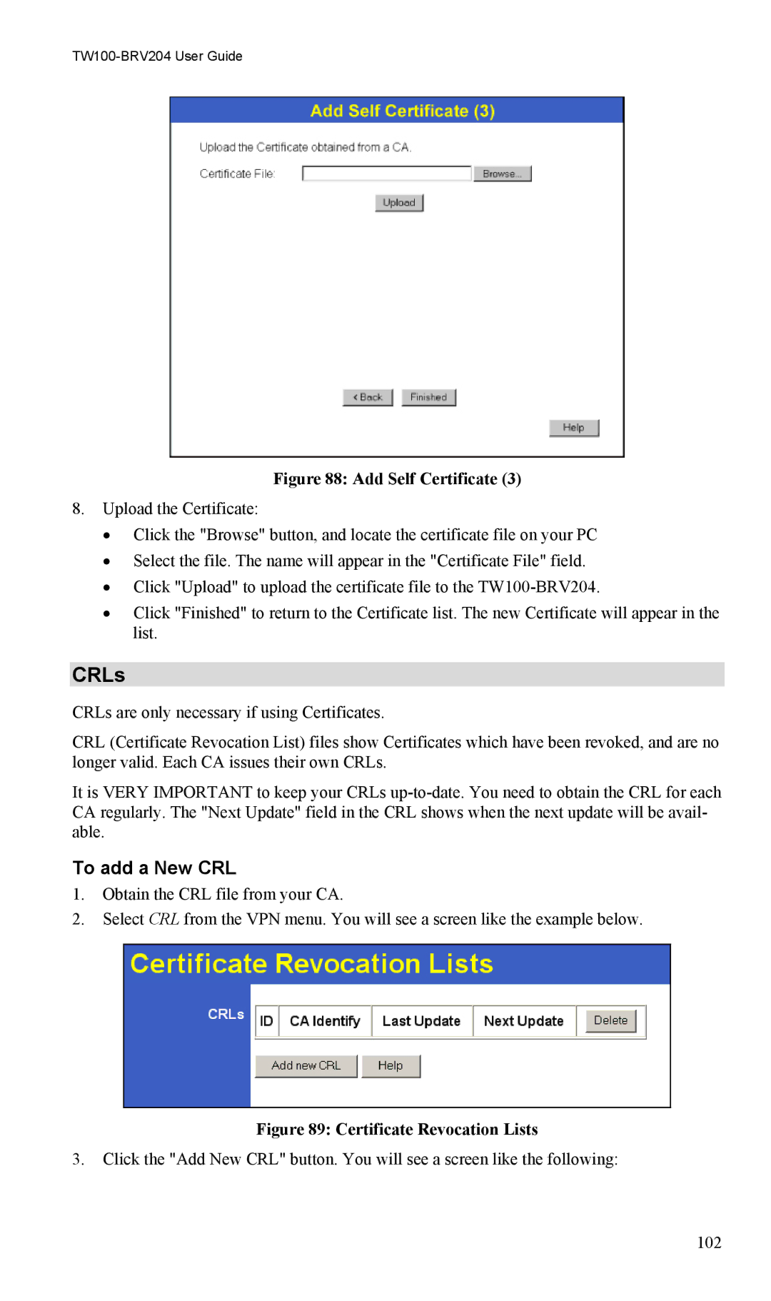 TRENDnet VPN Firewall Router, TW100-BRV204 manual CRLs, To add a New CRL 