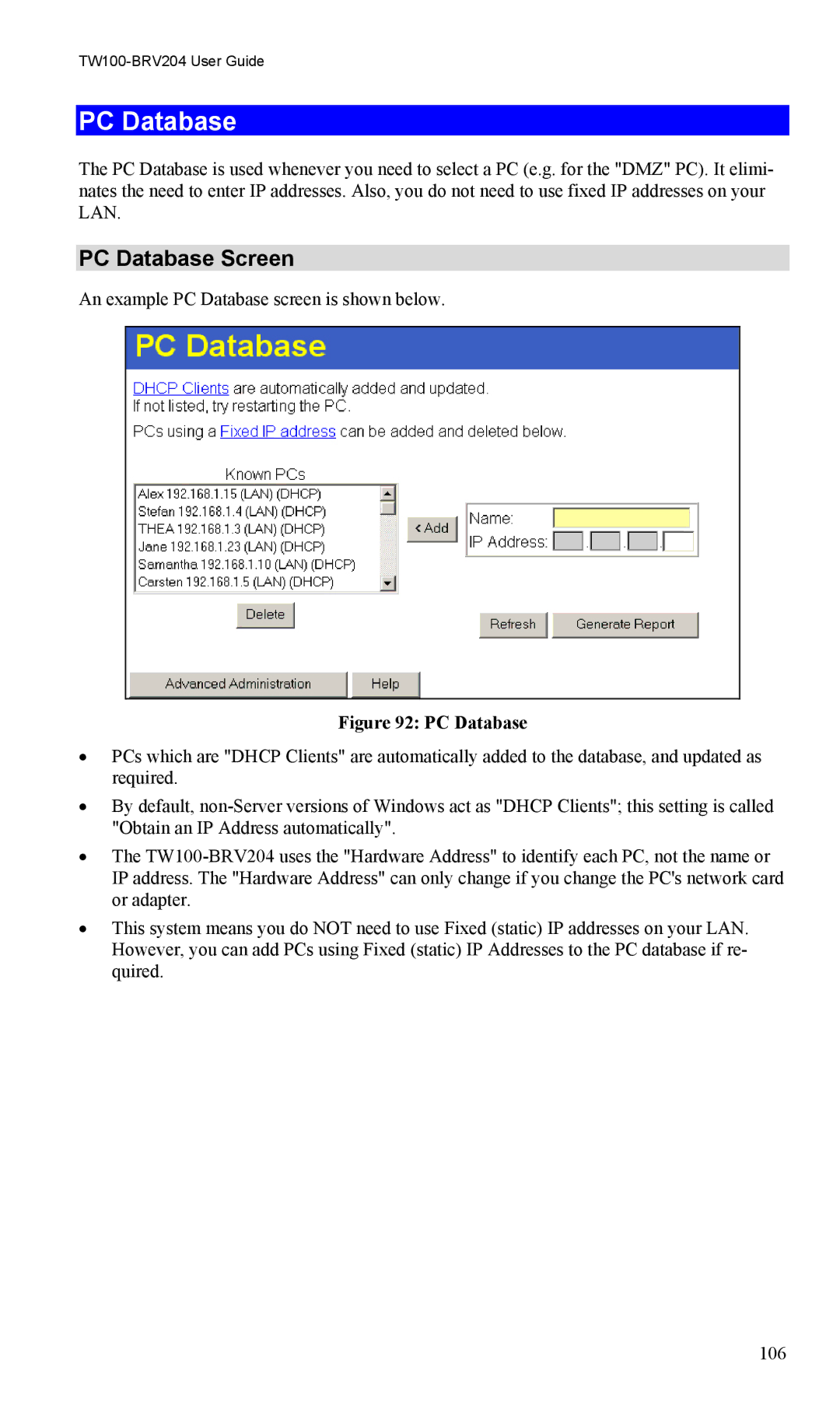 TRENDnet VPN Firewall Router, TW100-BRV204 manual PC Database Screen 