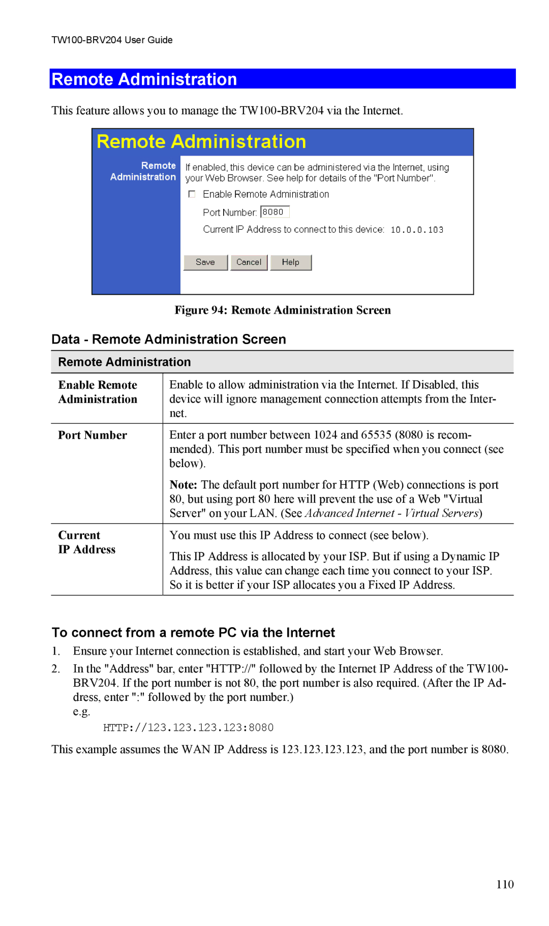 TRENDnet VPN Firewall Router manual Data Remote Administration Screen, To connect from a remote PC via the Internet 