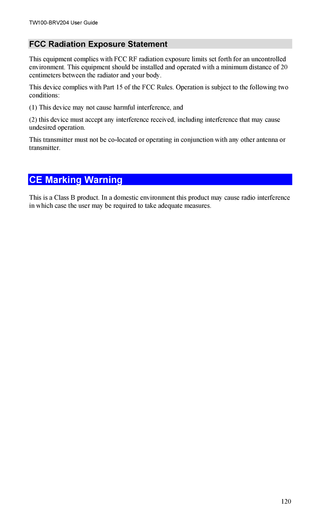 TRENDnet VPN Firewall Router, TW100-BRV204 manual CE Marking Warning, FCC Radiation Exposure Statement 