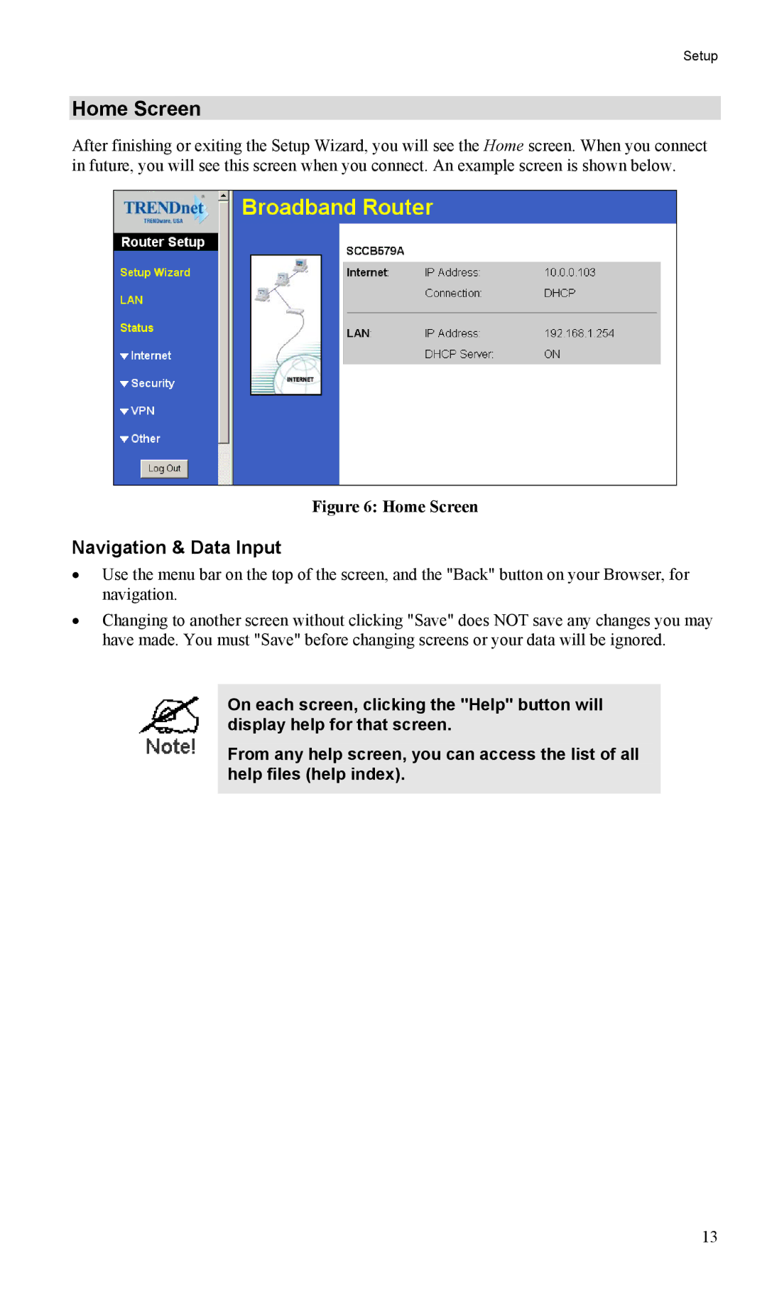 TRENDnet TW100-BRV204, VPN Firewall Router manual Home Screen, Navigation & Data Input 