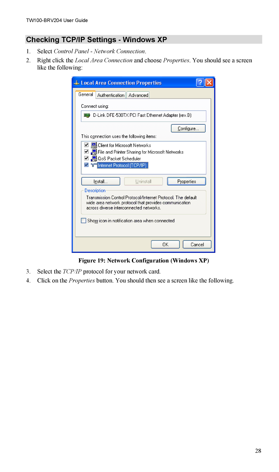 TRENDnet VPN Firewall Router, TW100-BRV204 manual Checking TCP/IP Settings Windows XP, Network Configuration Windows XP 