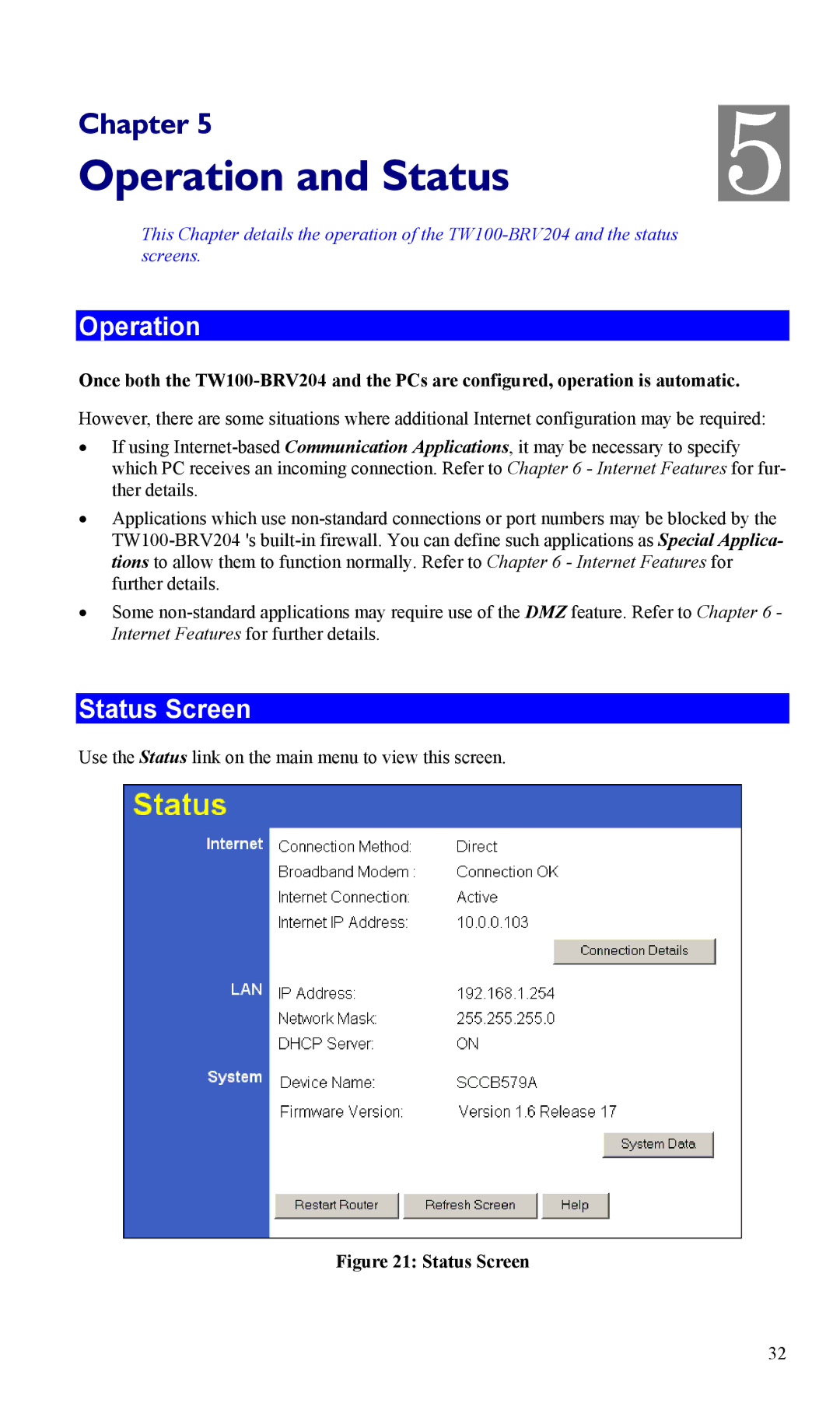 TRENDnet VPN Firewall Router, TW100-BRV204 manual Operation, Status Screen 