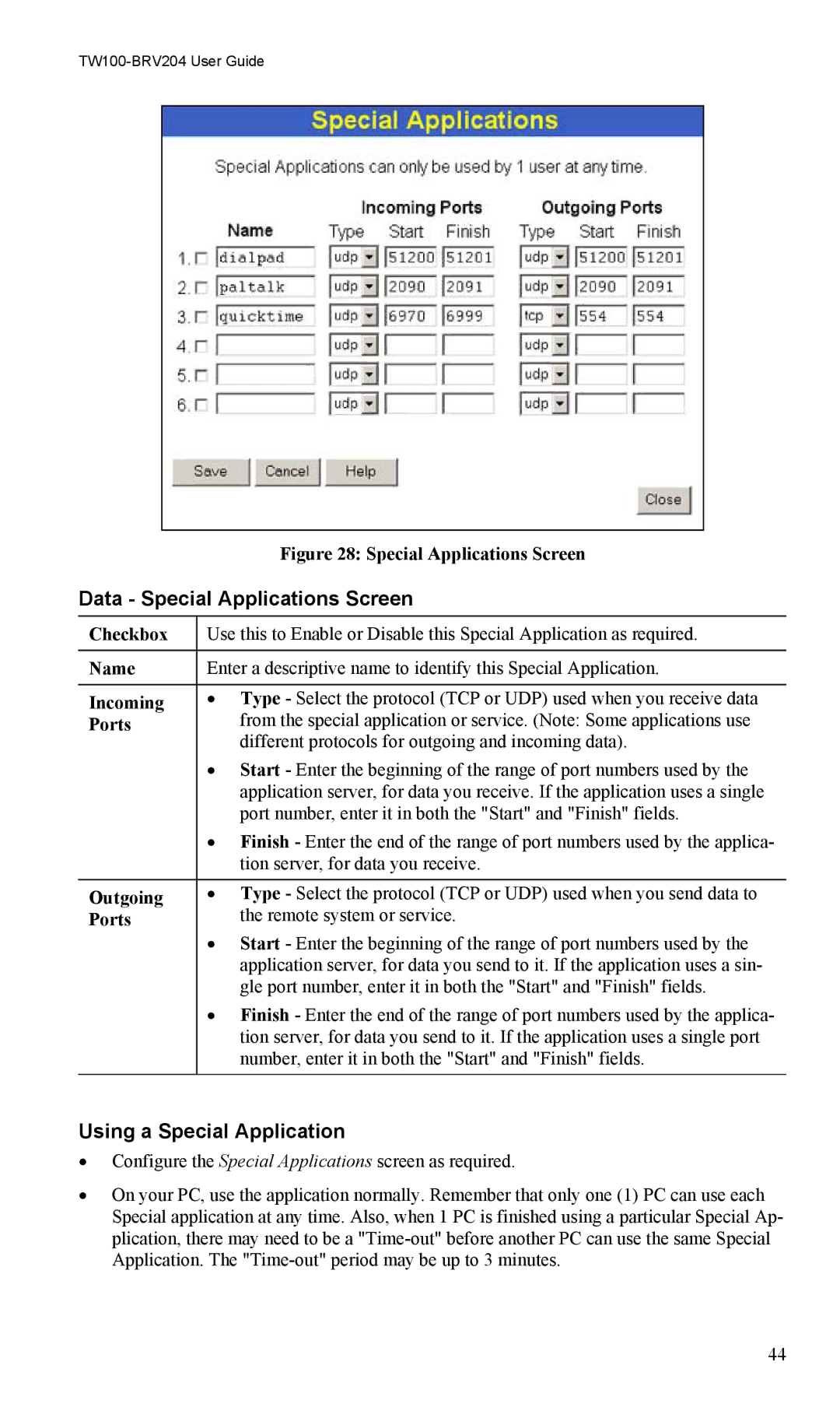 TRENDnet VPN Firewall Router, TW100-BRV204 manual Data Special Applications Screen, Using a Special Application 