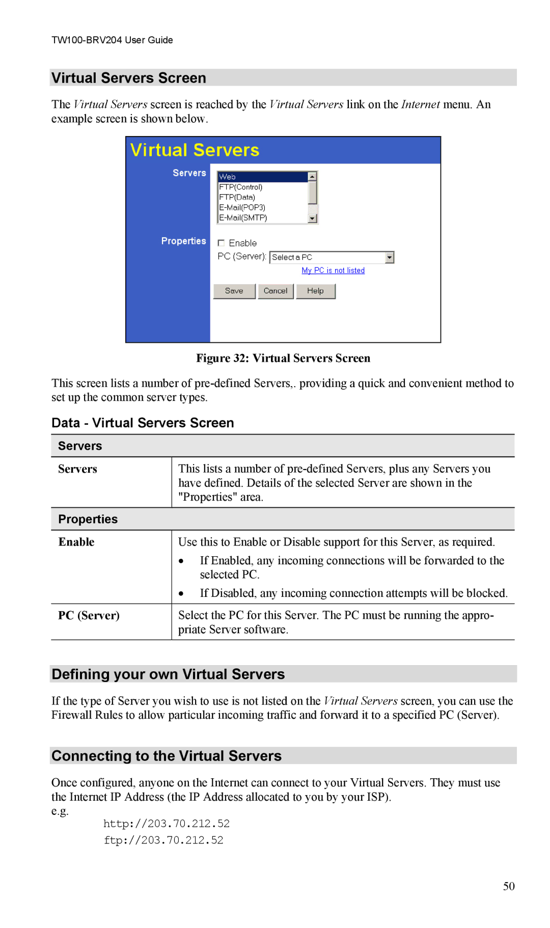 TRENDnet VPN Firewall Router Virtual Servers Screen, Defining your own Virtual Servers, Connecting to the Virtual Servers 