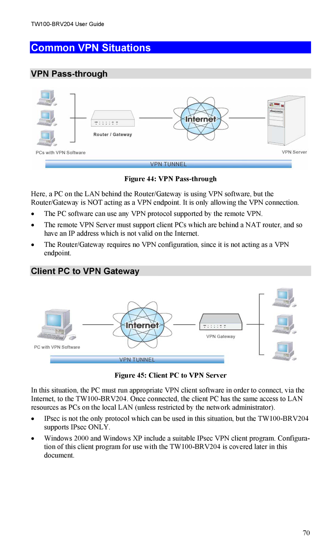 TRENDnet VPN Firewall Router, TW100-BRV204 manual Common VPN Situations, VPN Pass-through, Client PC to VPN Gateway 