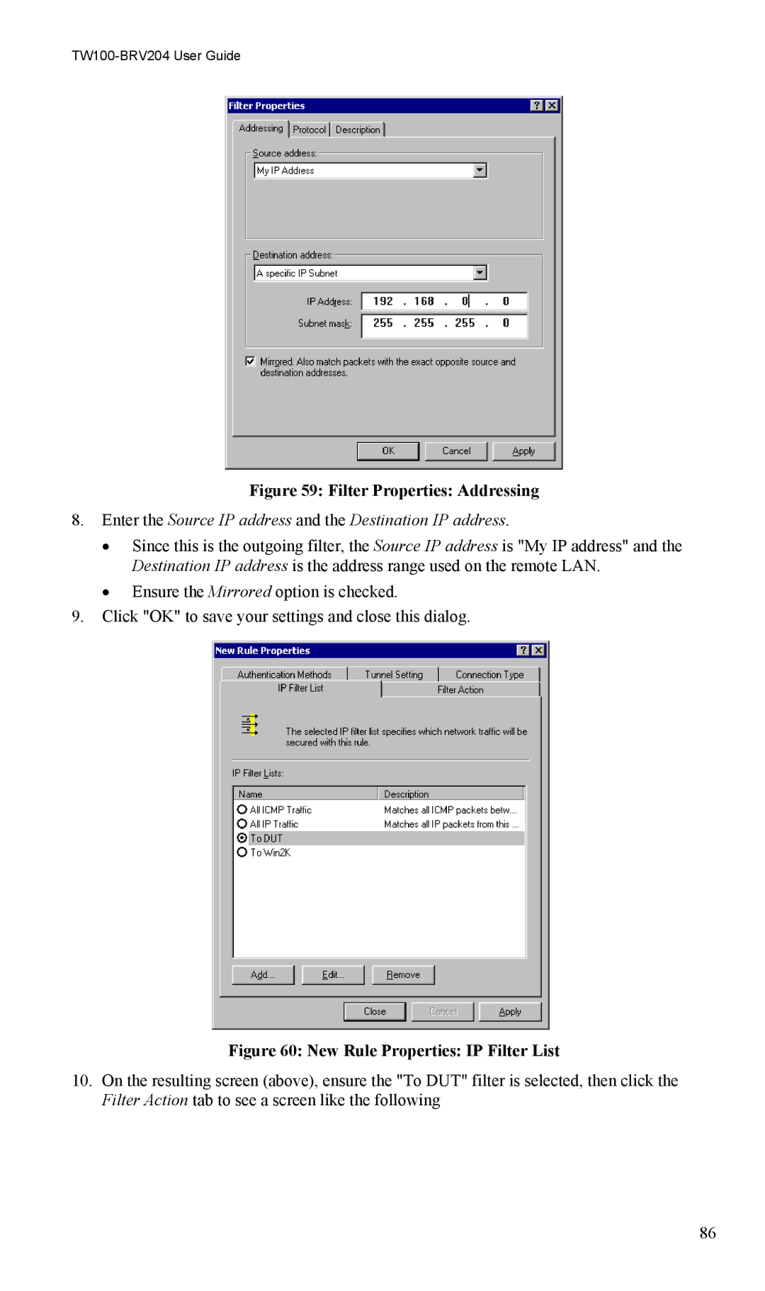 TRENDnet VPN Firewall Router, TW100-BRV204 manual Filter Properties Addressing 