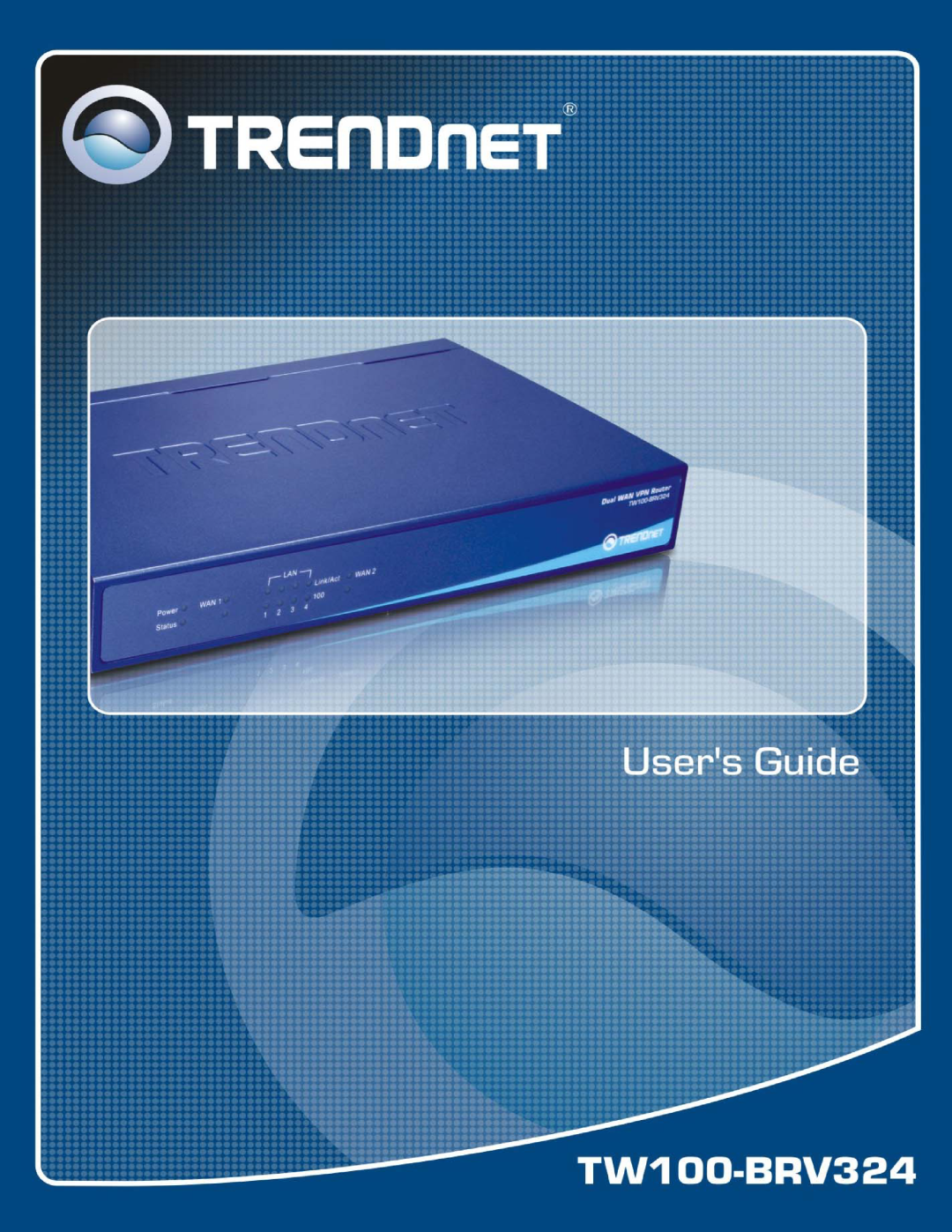 TRENDnet TW100-BRV324 manual Quick Installation Guide 