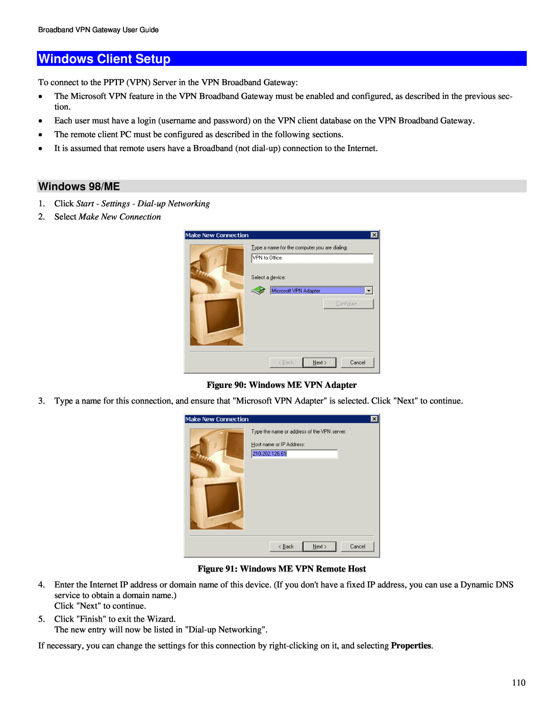 TRENDnet TW100-BRV324 manual Windows Client Setup, Windows 98/ME, Click Start - Settings - Dial-up Networking 