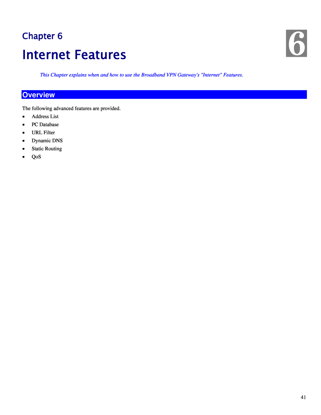 TRENDnet TW100-BRV324 manual Internet Features, Chapter, Overview, URL Filter Dynamic DNS Static Routing QoS 