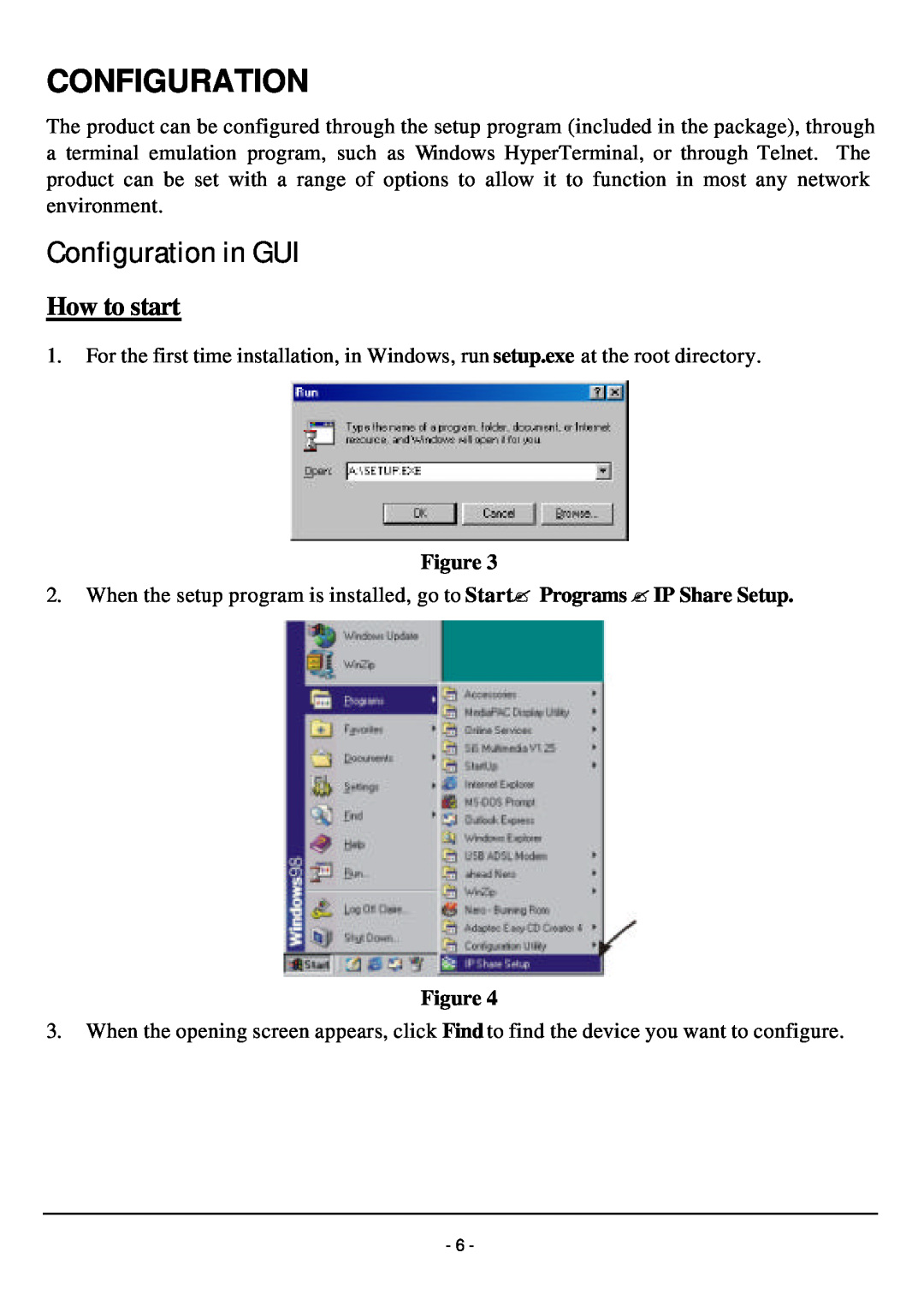 TRENDnet TW100-W1CA user manual Configuration in GUI, How to start 