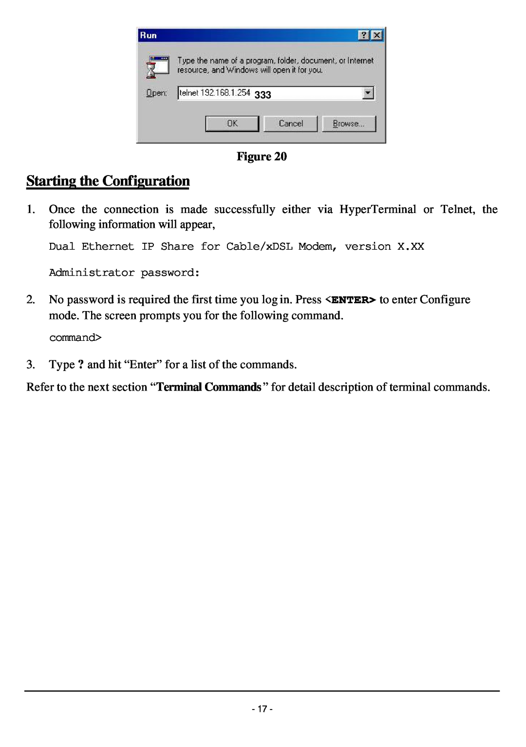 TRENDnet TW100-W1CA user manual Starting the Configuration 