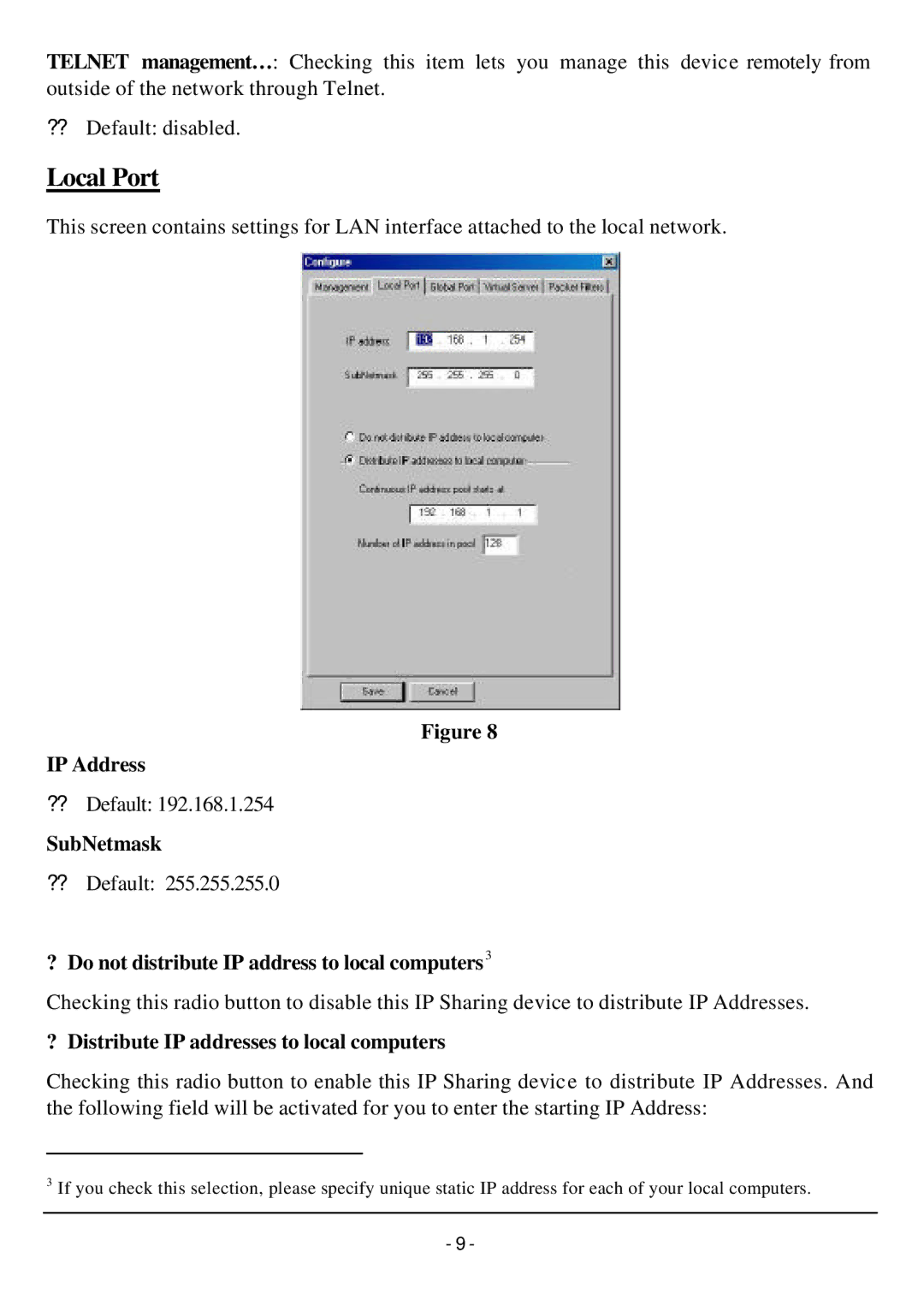 TRENDnet TW100-W1CA user manual Local Port, SubNetmask, ? Do not distribute IP address to local computers3 