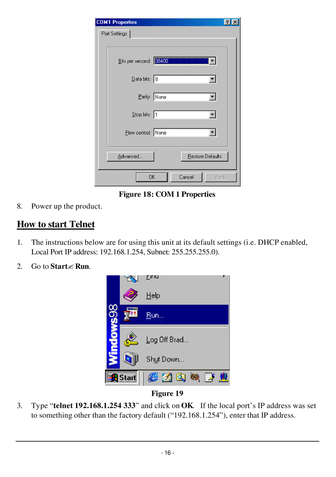 TRENDnet TW100-W1CA user manual How to start Telnet, Go to Start?Run 