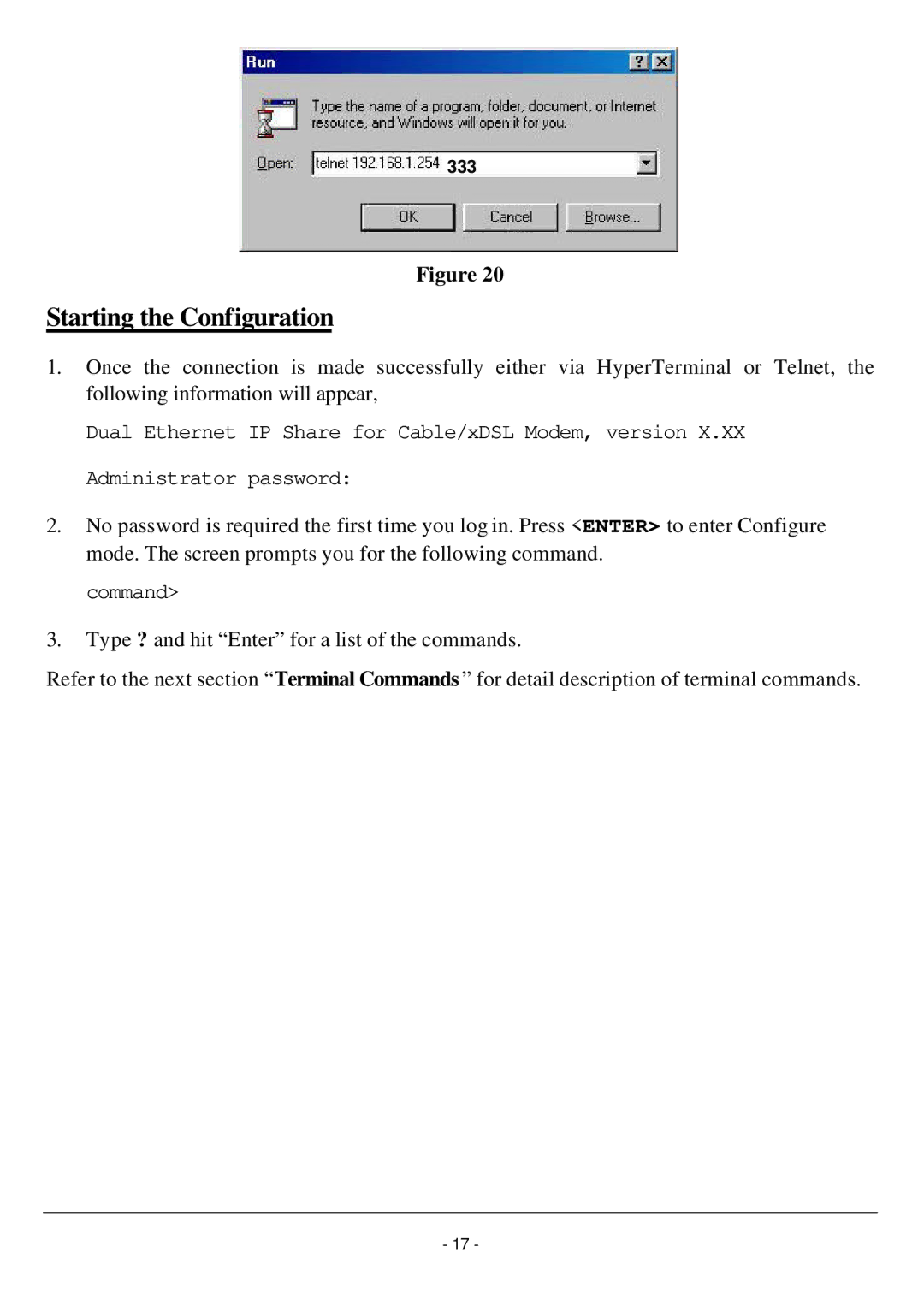 TRENDnet TW100-W1CA user manual Starting the Configuration 