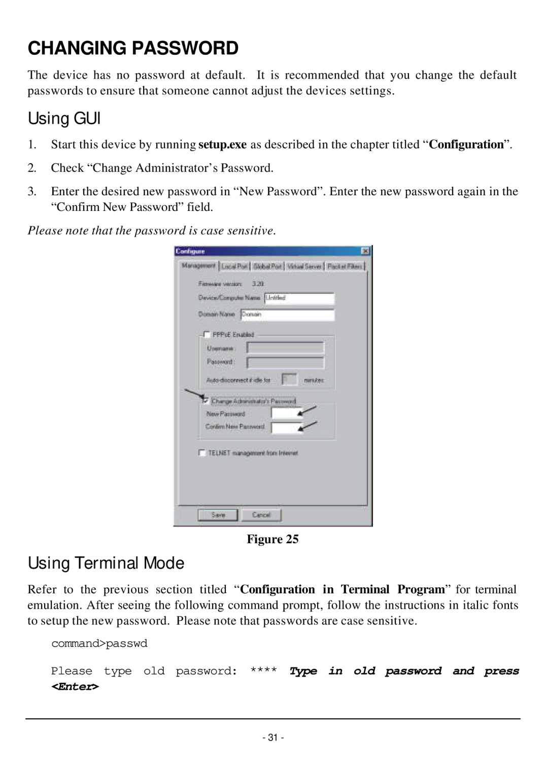 TRENDnet TW100-W1CA user manual Changing Password, Using GUI, Using Terminal Mode 