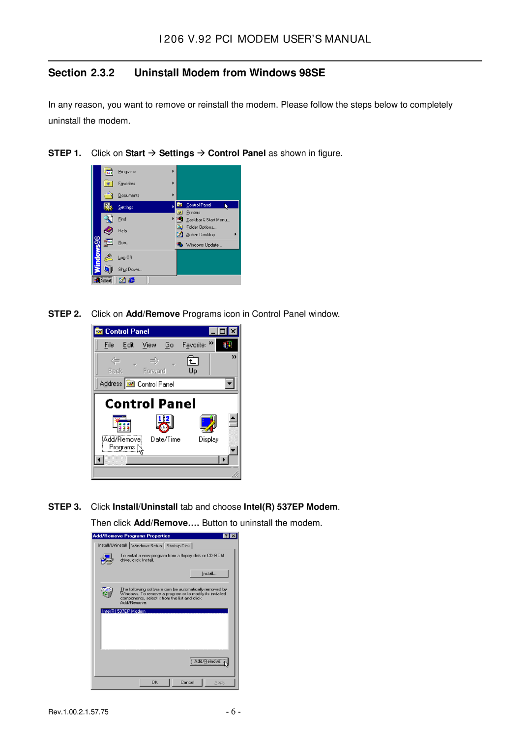 TRENDnet v.92 PCI MODEM, 1206 Uninstall Modem from Windows 98SE, Click Install/Uninstall tab and choose IntelR 537EP Modem 