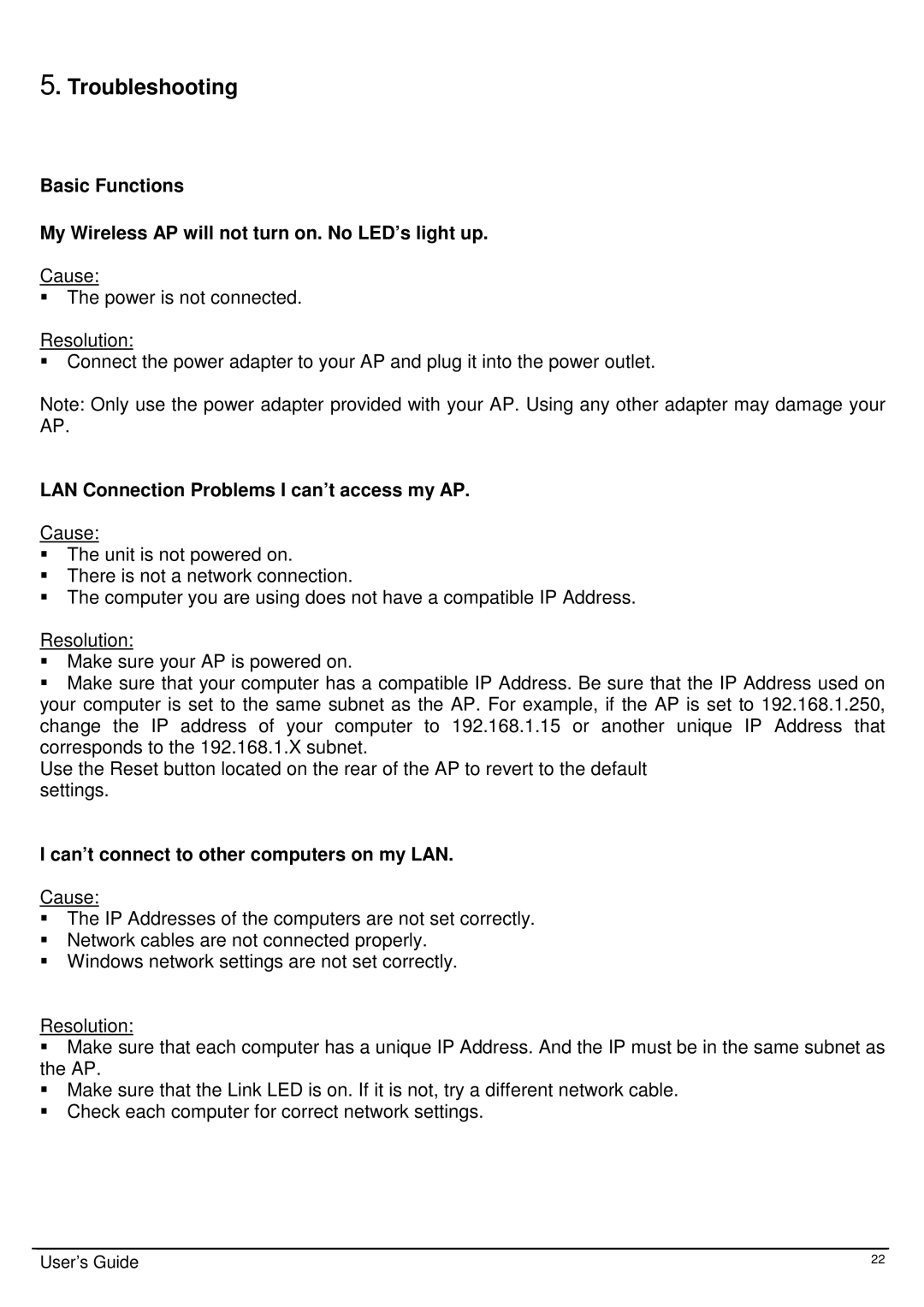 TRENDnet TEW-410APB user manual LAN Connection Problems I can’t access my AP, Can’t connect to other computers on my LAN 