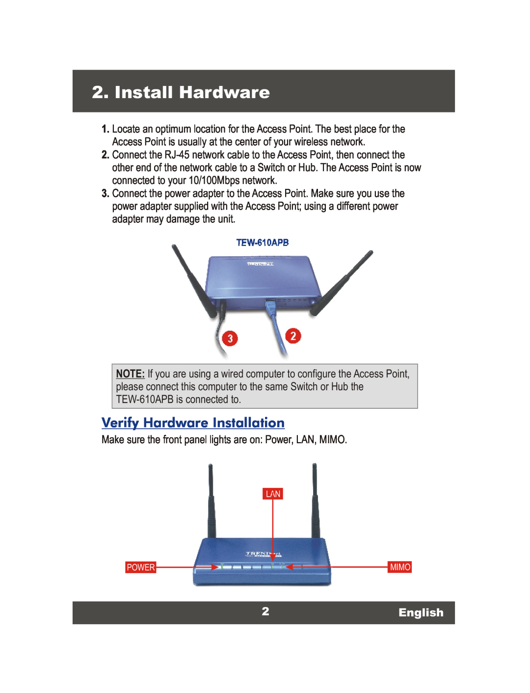 TRENDnet Wireless Access Point, TEW-610APB manual Install Hardware, 2English, Verify Hardware Installation 