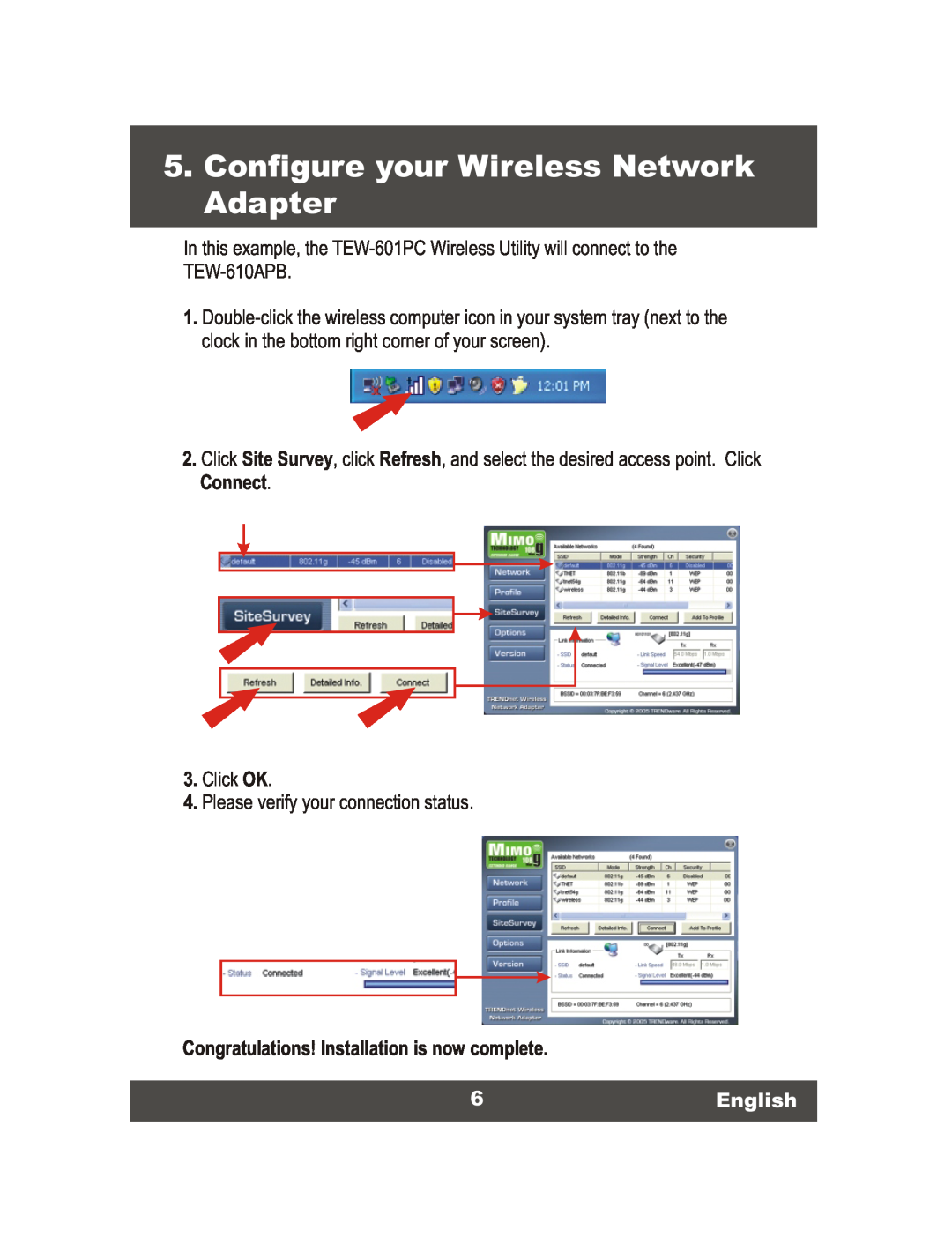 TRENDnet Wireless Access Point Configure your Wireless Network Adapter, Congratulations! Installation is now complete 