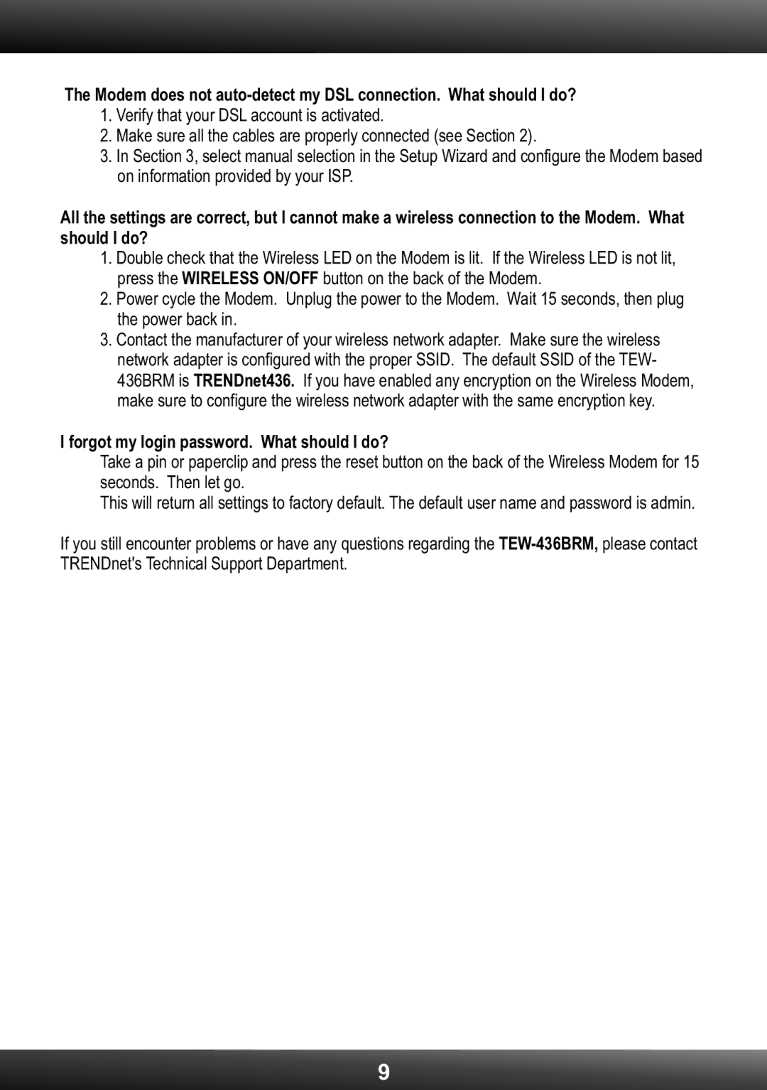 TRENDnet Wireless ADSL Modem Router, TEW-436BRM manual Forgot my login password. What should I do? 