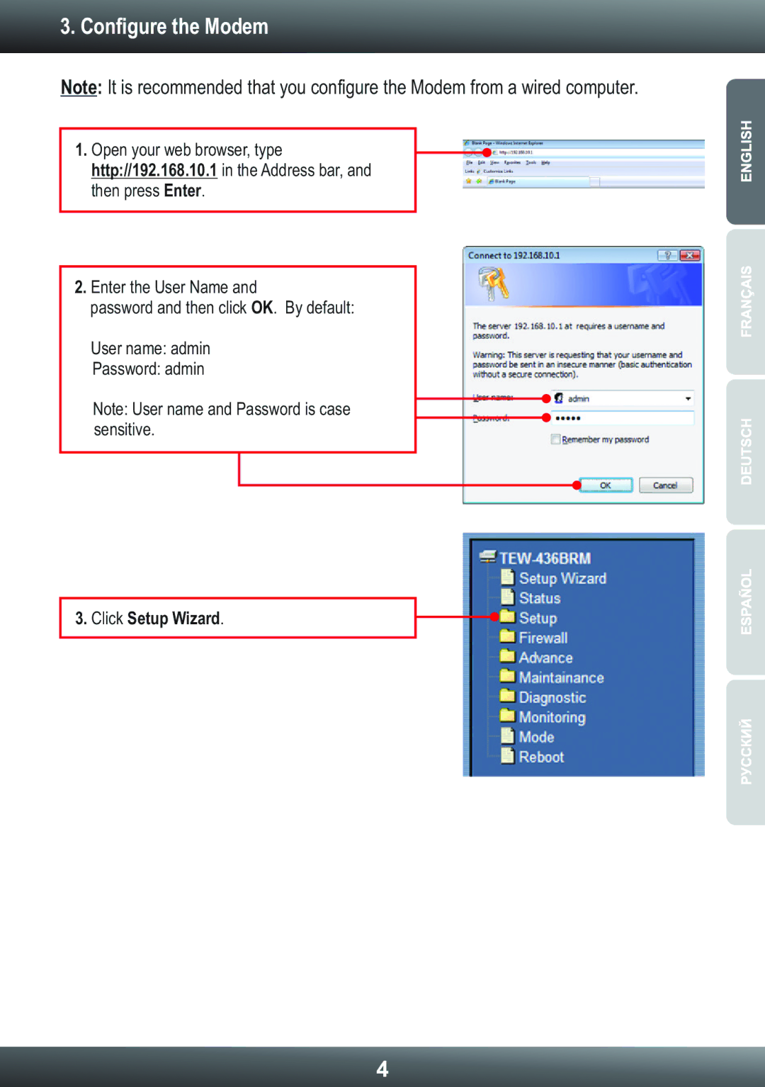 TRENDnet TEW-436BRM, Wireless ADSL Modem Router manual Configure the Modem, Click Setup Wizard 