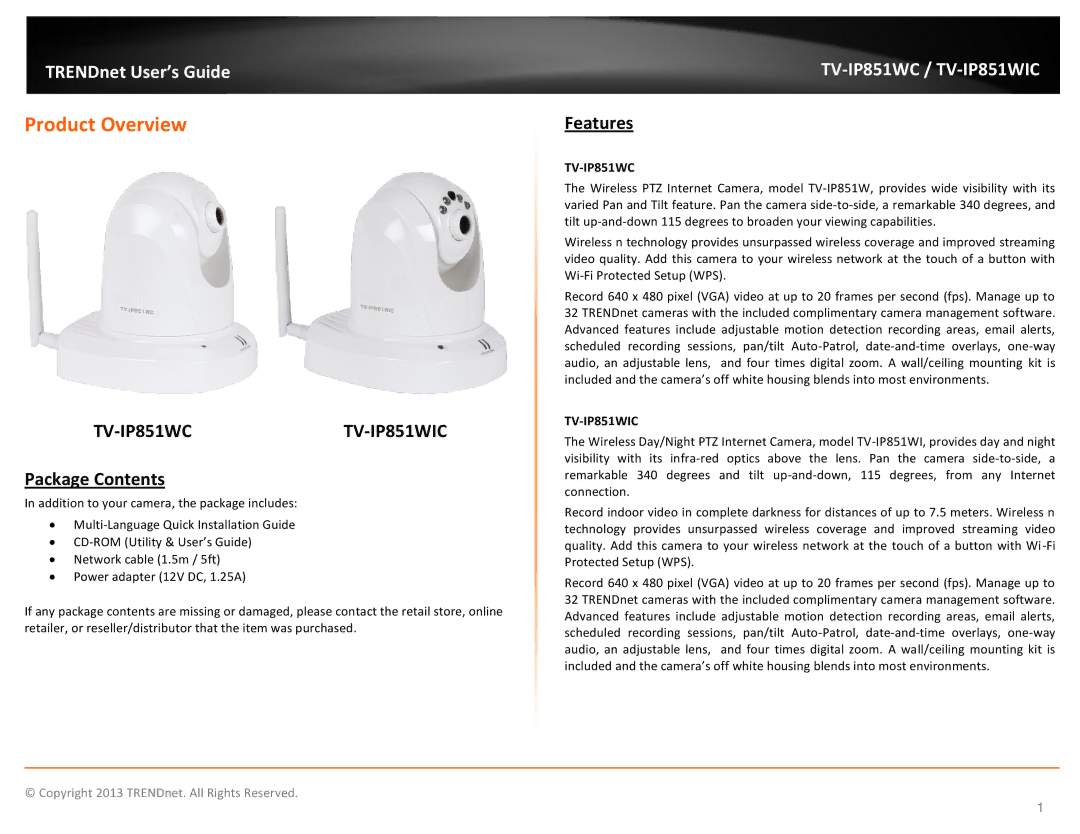 TRENDnet TV-IP851WC, TV-IP851WIC, Wireless PTZ Cloud Camera manual Product Overview, Package Contents, Features 