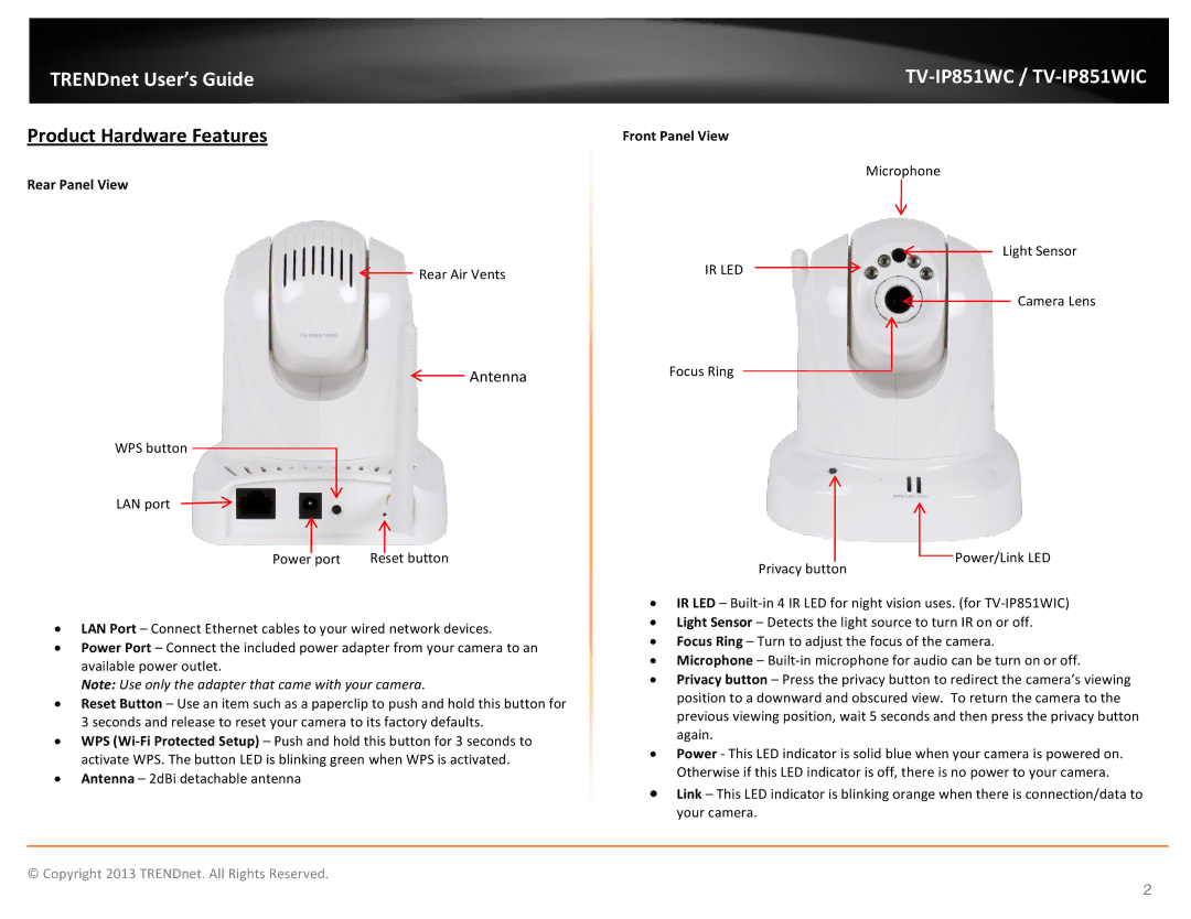 TRENDnet TV-IP851WIC, TV-IP851WC, Wireless PTZ Cloud Camera Product Hardware Features, Rear Panel View, Front Panel View 