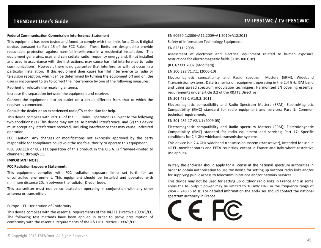 TRENDnet TV-IP851WC, TV-IP851WIC Federal Communication Commission Interference Statement, FCC Radiation Exposure Statement 