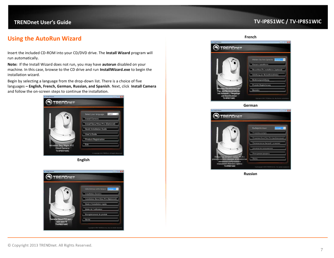 TRENDnet TV-IP851WC, TV-IP851WIC, Wireless PTZ Cloud Camera manual Using the AutoRun Wizard, English, French German Russian 