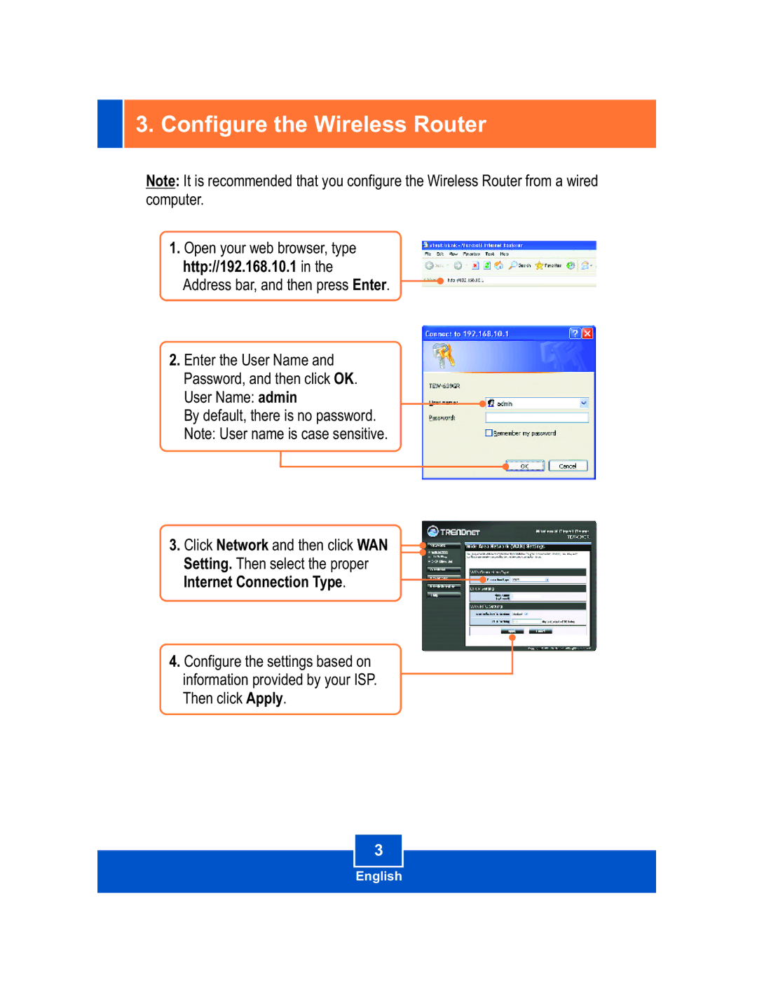 TRENDnet TEW-639GR manual Configure the Wireless Router, Internet Connection Type 