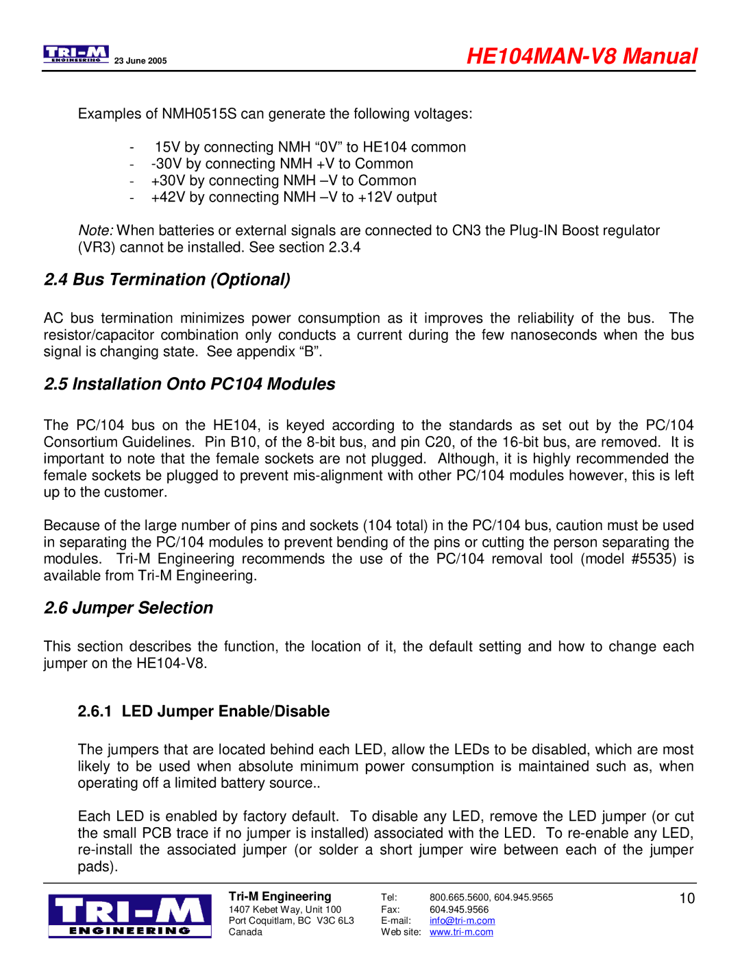 Tri-M Systems HE104 technical manual Bus Termination Optional, Installation Onto PC104 Modules, Jumper Selection 