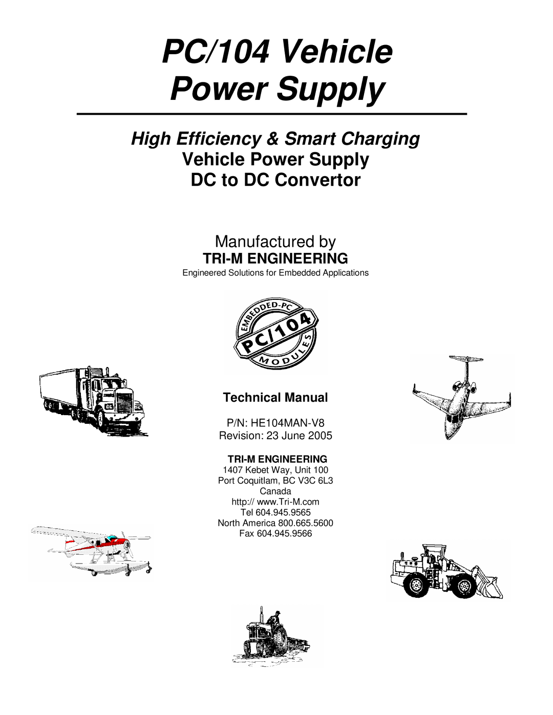 Tri-M Systems HE104 technical manual PC/104 Vehicle Power Supply, TRI-M Engineering 