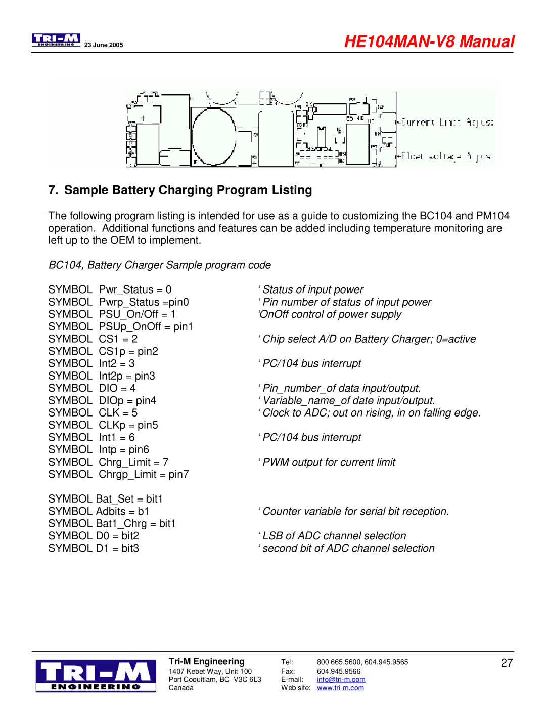 Tri-M Systems HE104 technical manual Sample Battery Charging Program Listing 