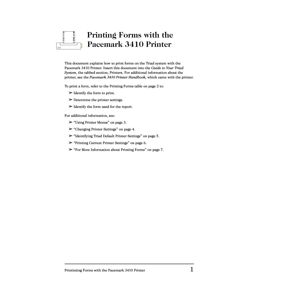 Triad Speakers manual Printing Forms with the Pacemark 3410 Printer 