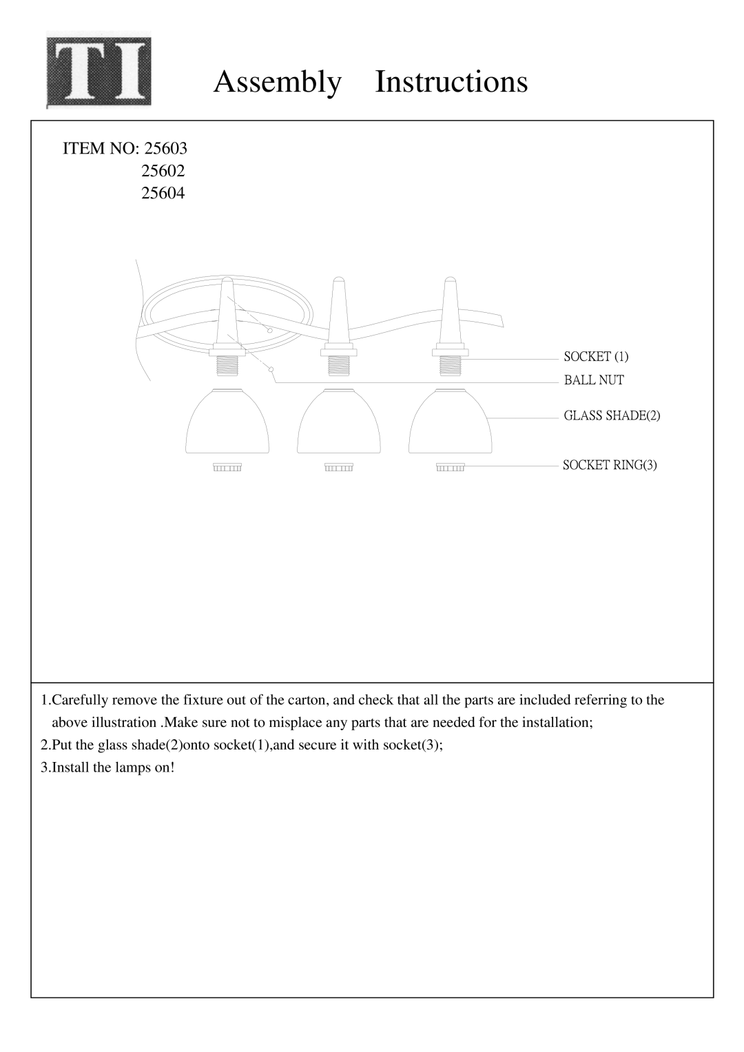 Triarch 25604 manual Assembly Instructions, Item no 25603 25602 