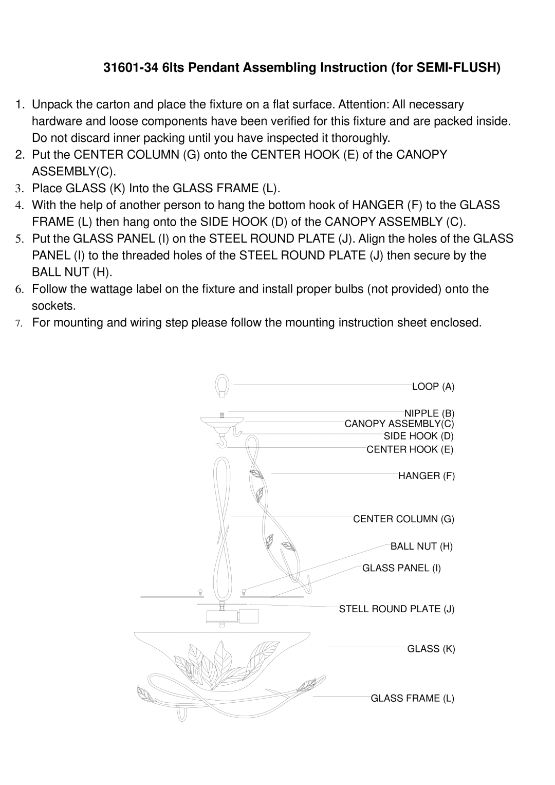 Triarch 31601-24 lts instruction sheet 31601-34 6lts Pendant Assembling Instruction for SEMI-FLUSH 