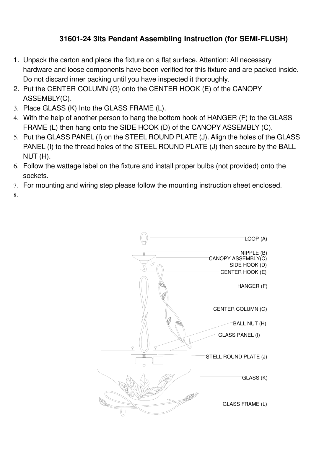 Triarch 31601-34 6lts instruction sheet 31601-24 3lts Pendant Assembling Instruction for SEMI-FLUSH 