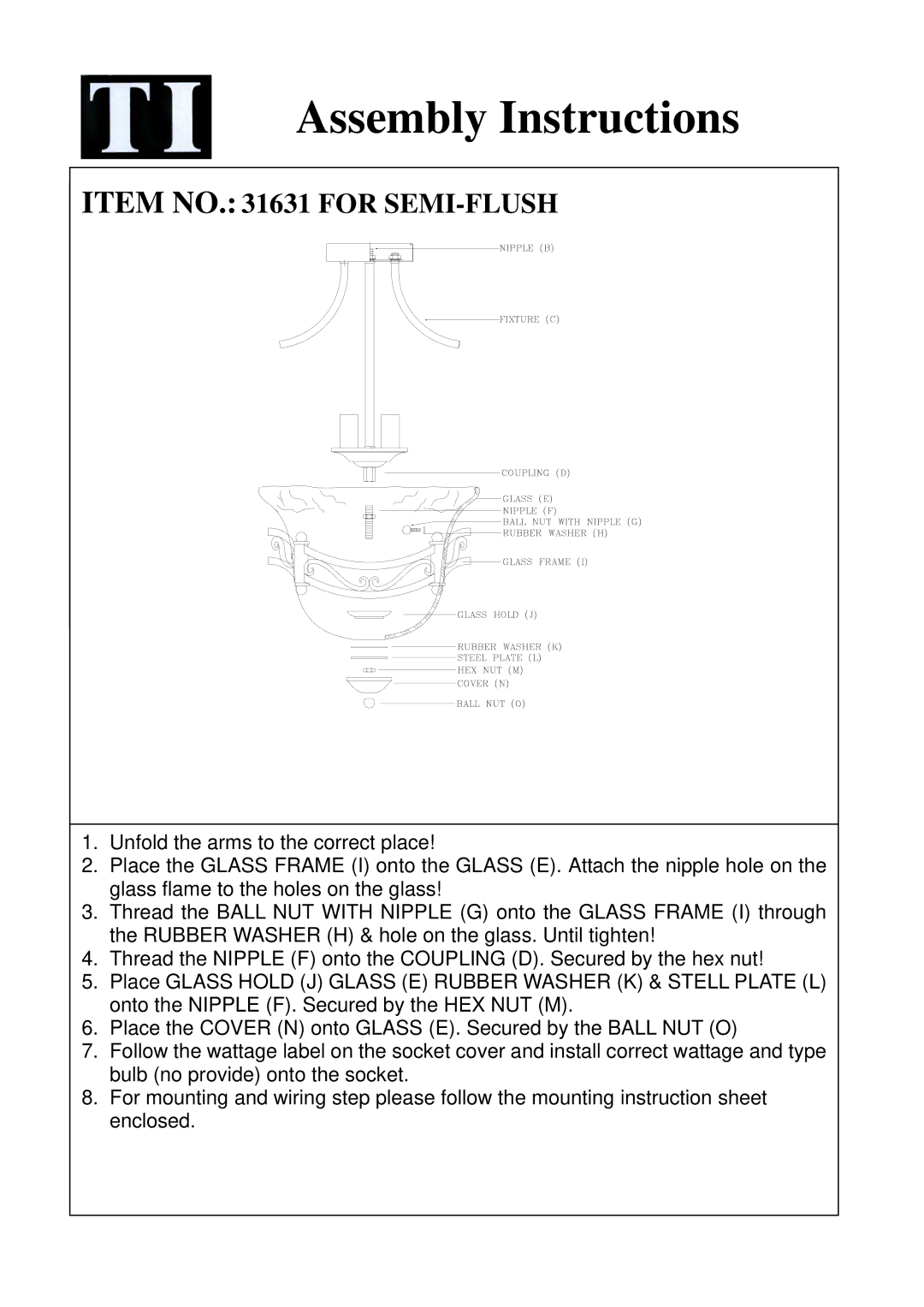 Triarch 31631 instruction sheet Assembly Instructions, Item no for SEMI-FLUSH 