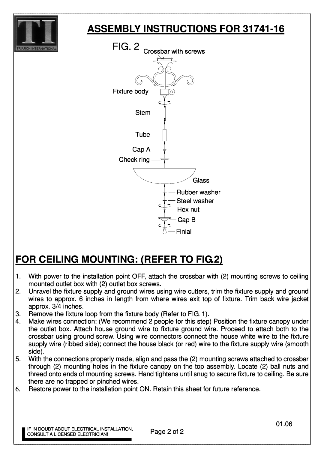 Triarch 31741/16 manual For Ceiling Mounting Refer To, Assembly Instructions For 