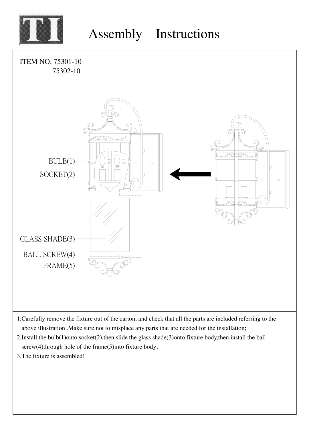 Triarch 75302/10, 75301/10 manual Assembly Instructions, Item no 75301-10, BULB1 SOCKET2 Glass SHADE3 Ball SCREW4 FRAME5 