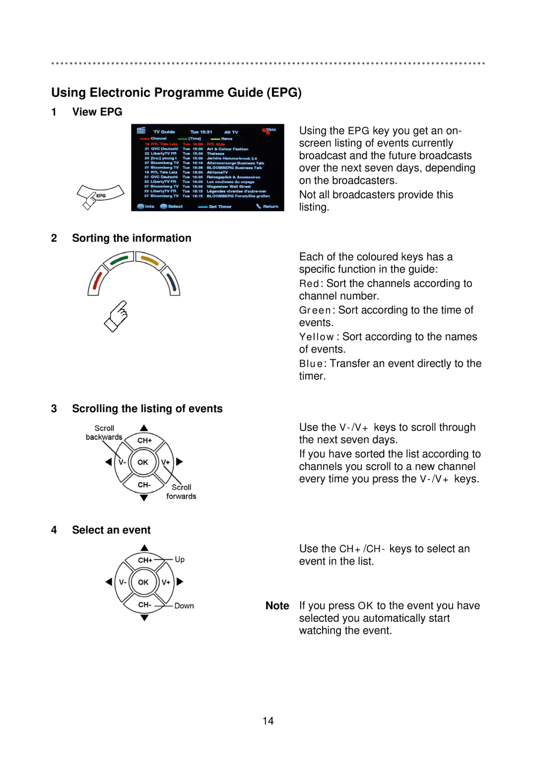 Triax C-HD415 CX manual Using Electronic Programme Guide EPG, View EPG 