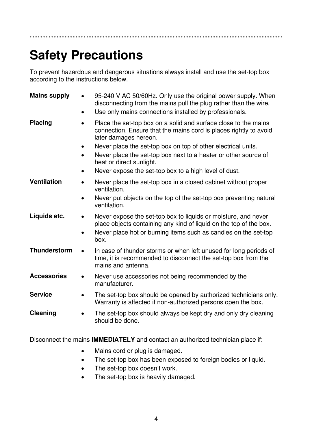 Triax C-HD415 CX manual Safety Precautions, Mains supply 